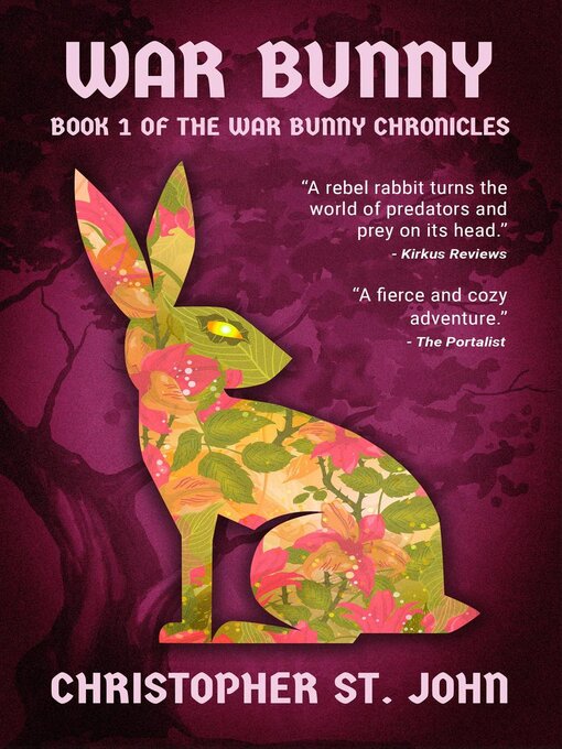 Title details for War Bunny by Christopher St. John - Available